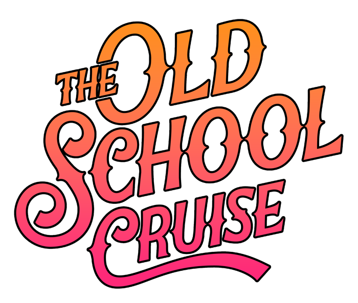 The Old School Cruise